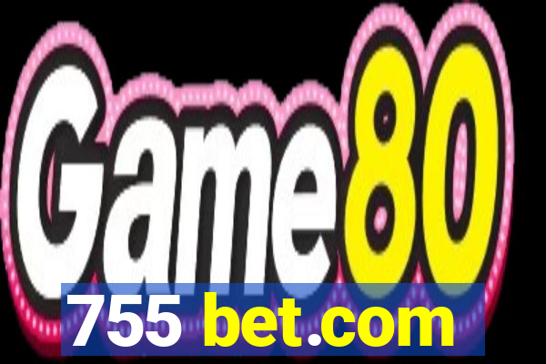 755 bet.com